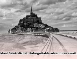 Discover Extraordinary Things to Do at Mont Saint-Michel Normandy: Your Unforgettable Trip